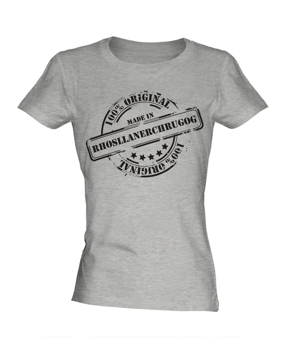 MADE IN RHOSLLANERCHRUGOG LADIES T-SHIRT GIFT CHRISTMAS BIRTHDAY 18TH ...