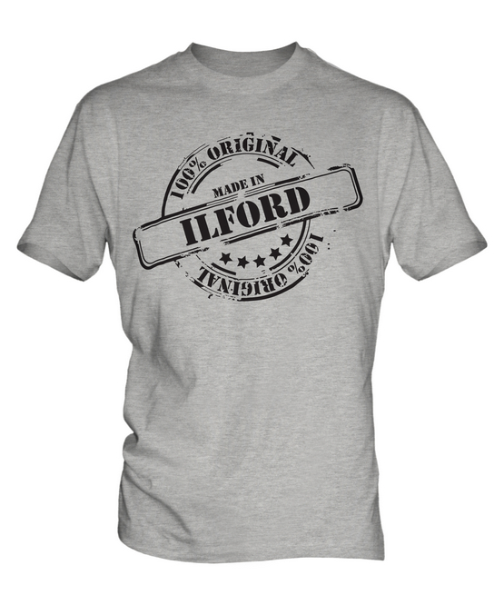 MADE IN ILFORD MENS T-SHIRT GIFT CHRISTMAS BIRTHDAY 18TH 30TH 40TH 50TH 60TH